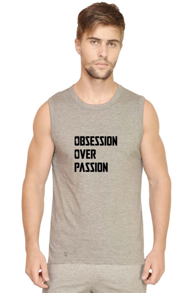 OBSESSION OVER PASSION Quote Sleeveless Tshirt