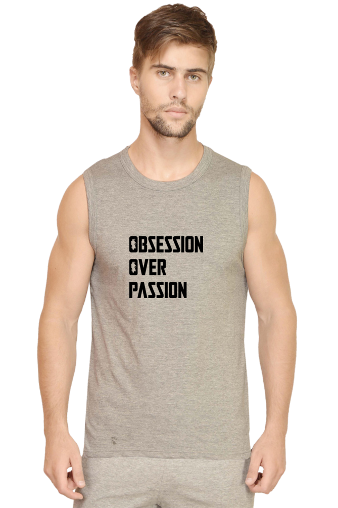 OBSESSION OVER PASSION Quote Sleeveless Tshirt