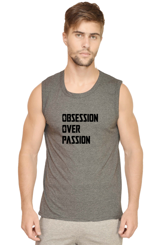 OBSESSION OVER PASSION Quote Sleeveless Tshirt