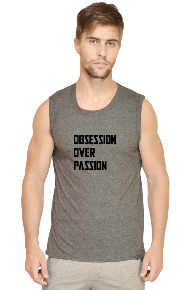 OBSESSION OVER PASSION Quote Sleeveless Tshirt